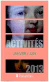 Le programme des activités du printemps 2013