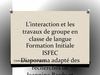 L’interaction et les travaux de groupe en classe