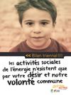 Bilan triennal 2010 2012 des Activités sociales de l'énergie