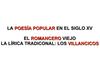 Poesía popular- Siglo XV