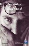 Le général Gallois dans la RDN (1945-1992)