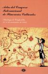 Actas del Congreso Internacional de Itinerarios Culturales. Vol. I y II