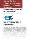 Private investigator in Stockholm - IP investigation in Stockholm