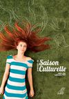 Saison Culturelle printemps été 2013