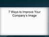7 Ways to Improve Your Company’s Image