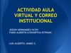 actividad Aula Virtual y Correo Institucional