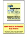 HOW TO WRITE LEAD-PULLING SQUEEZE PAGES ON THE FLY!