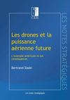 [Note Stratégique] "Les drones et la puissance aérienne future" Bertrand Slaski (28/02/2013)