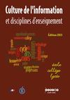 Culture de l'information et disciplines d'enseignement - édition 2013