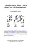 personal trainers - how to find the clients who will give you money