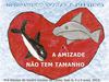 A amizade não tem preço