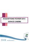 Nouveautés espace cinéma février 2013