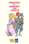 "Princesses et chevaliers pour l'égalité"