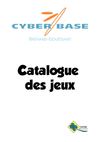 Catalogue des jeux disponibles à la Cyber-base Bréhand-Gouëssant
