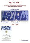 ART & VIN I I - Œuvres originales illustrées pour Château Mouton Rothschild - Les artistes contemporains de 1976...
