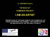 “all about us” I AM AN ARTIST Tortoreto Italy