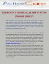 Emergency medical alert system: Choose wisely