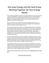 Get Solar Energy and the Heat Pump Working Together for Your Energy Needs