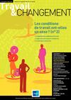 Travail & Changement - Les conditions de travail ont-elles un sexe ? (2) - Mars-avril 2013 - n°348