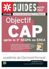 Objectif CAP après la 3e SEGPA ou EREA en Auvergne - rentrée 2011
