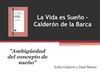 La Vida Es Sueño - Ambiguedad de Sueño