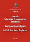 Amazonia_Soberania e Desenvolvimento Sustentavel