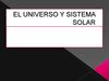 EL UNIVERSO Y EL SISTEMA SOLAR
