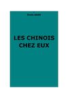Bard, Émile : Les Chinois chez eux