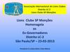 Lions Clube SP Monções Homenageia os Ex-Governadores - Distrito LC-2 - 23-03-2013