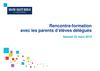 Rencontre avec les parents d’élèves délégués