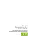 ESCAPADE DE REVE