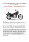 Kawasaki Vulcan 750 Twin, VN700-A1, VN750-A1-A13 Motorcycle Service & Repair Manual 1985-1997 (2,500+ pages PDF)