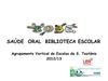 SOBE - ORAL E BIBLIOTECA ESCOLAR