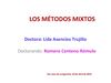 El método mixto en la investigación