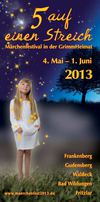Märchenfestival "5 auf einen Streich" vom 4. Mai bis 1. Juni 2013