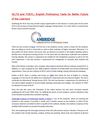 IELTS and TOEFL: English Proficiency Tests for Better Future of the Learners