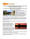 Luxury Travel Ltd has launched the first in a series of Luxury Travel Packages in Vietnam and Cambodia