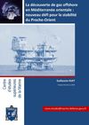 Cargo Marine n°2/13 | Guillaume HUET - La découverte de gaz offshore en Méditerranée