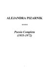 Alejandra Pizarnik - poesía completa -