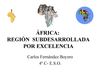 África[1]. Región Subdesarrollada