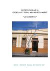 Proyecto Escuela 2013 "HACETE ECO"
