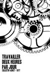 Travailler deux heures par jour (partie 1)