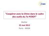 Présentation d’un atelier du MESR « Coopérer avec la Chine dans le cadre des outils du 7ème PCRD