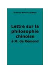 Leibniz, G. W. : Lettres sur la philosophie chinoise
