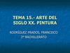 TEMA 15.- ARTE DEL SIGLO XX. II