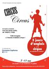 Circus Circus 2013, stage anglais cirque par l'Ecole Française de Cirque