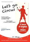 Let's go Circus 2013, stage anglais cirque par l'Ecole Française de Cirque