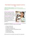 What Medical Transcription Companies Can Do For You