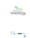 Information Disclosure Policy In line with Right to Information Act 2009 August 2011