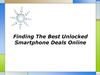 Finding The Best Unlocked Smartphone Deals Online